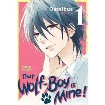 Komiks pro dospělé That Wolf-Boy Is Mine! Omnibus 1 (1-2)
