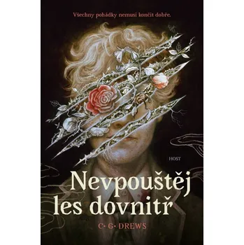 Nevpouštěj les dovnitř