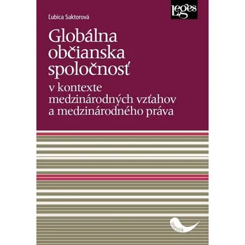 Globálna občianska spoločnosť v kontexte medzinárodných vzťahov a medzinárodného práva