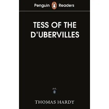Kniha Penguin Readers Level 6: Tess of the D'Urbervilles (ELT Graded Reader)