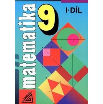 Matematika Matematika 9, 1. díl