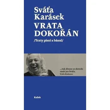 Poezie Vrata dokořán /Texty písní a básně/