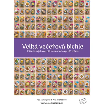Víc než kuchařka Velká večeřová bichle (2025, pevná)