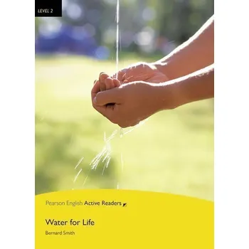 Anglický jazyk PEAR | Level 2: Water for Life Bk/Multi-ROM with MP3 Pack
