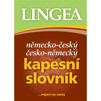 Slovník Německo-český, česko-německý kapesní slovník...nejen na cesty
