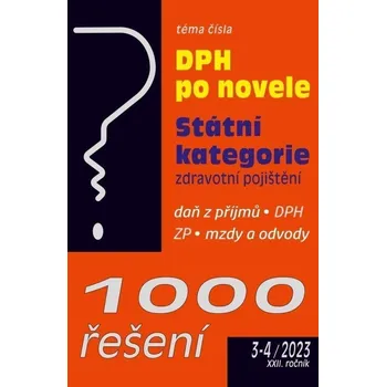 1000 řešení 3-4/2023 Zákon o DPH po novele