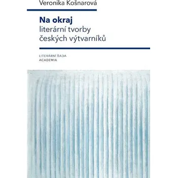 Na okraj literární tvorby českých výtvarníků