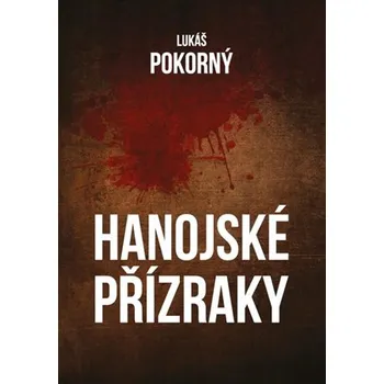 Hanojské přízraky