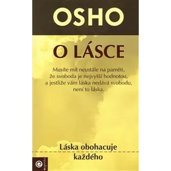 O lásce - Láska obohacuje každého
