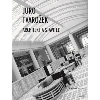 Literární biografie Juro Tvarožek - Miroslav Hrdina