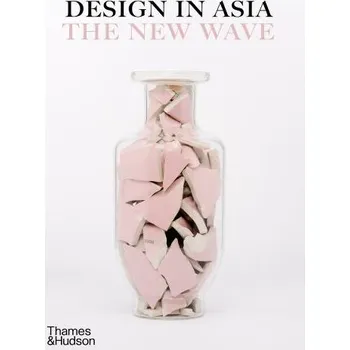Design in Asia: The New Wave