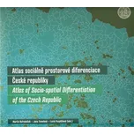 Atlas sociálně prostorové diferenciace ČR