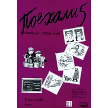 Ruský jazyk Pojechali 5 - Pracovní sešit