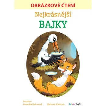 Nejkrásnější bajky - Obrázkové čtení - Bambook (2021, pevná)