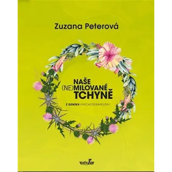 Naše (ne)milované tchyně - Z deníku psychoterapeutky