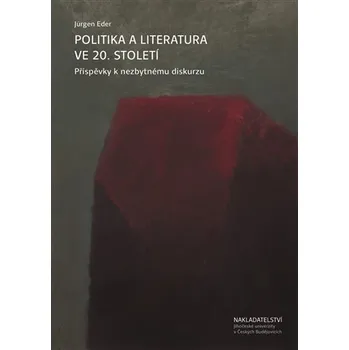 Politika a literatura ve 20. století