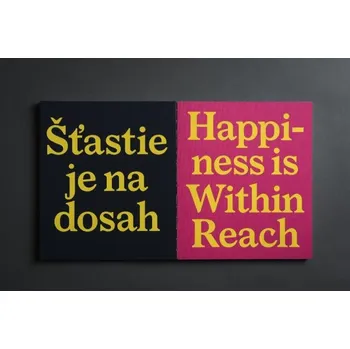 Šťastie je na dosah / Happiness is Within Reach