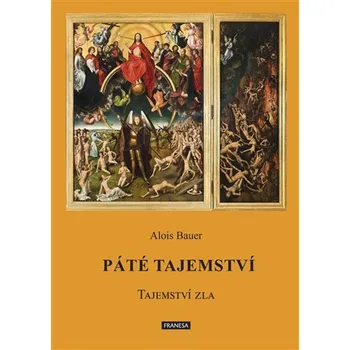 Páté tajemství - Tajemství zla