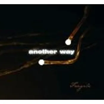 Another Way - Fragile - 1 CD