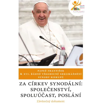 Za církev synodální: společenství, spoluúčast, poslání