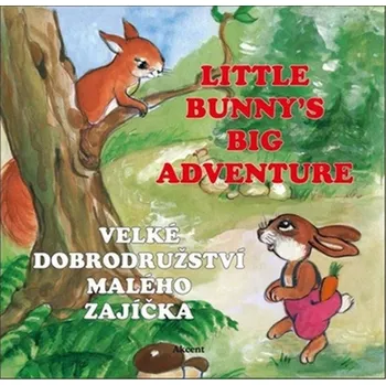 Pohádka Velké dobrodružství malého zajíčka / Little Bunny's Big Adventure
