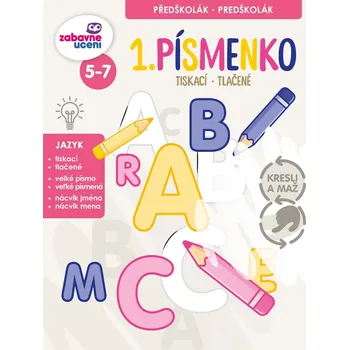 Předškolní výuka Kresli a maž - První písmenko