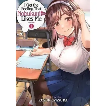 Komiks pro dospělé I Get the Feeling That Nobukuni-san Likes Me 1