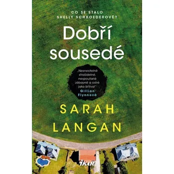 Kniha Dobří sousedé