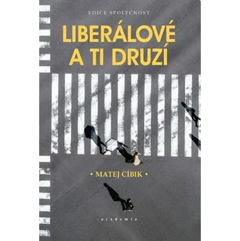 Učebnice Liberálové a ti druzí