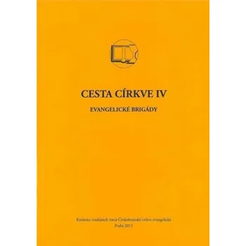 Cesta církve IV
