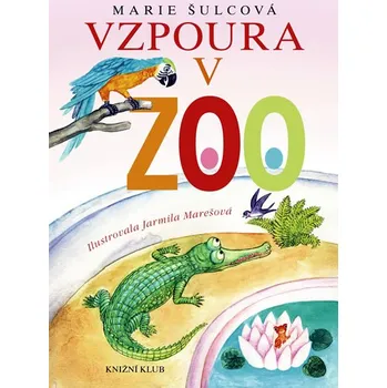 Pohádka Vzpoura v ZOO