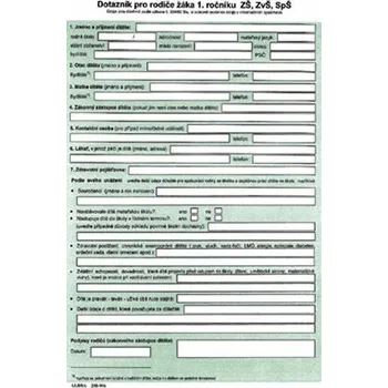 Dotazník pro rodiče žáka 1. ročníku ZŠ, ZvŠ, SpŠ
