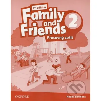Anglický jazyk Family and Friends 2 - Pracovný zošit