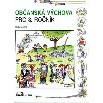 Občanská výchova pro 8. ročník ZŠ (učebnice)