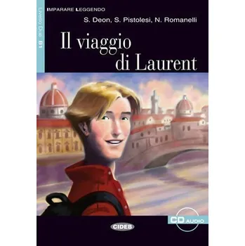 Italský jazyk Viaggio Di Laurent + CD
