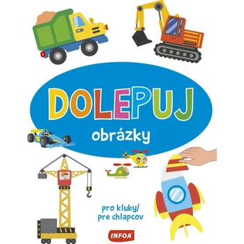 Dolepuj obrázky pro kluky / pre chlapcov
