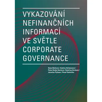 Vykazování nefinančních informací ve světle corporate governance