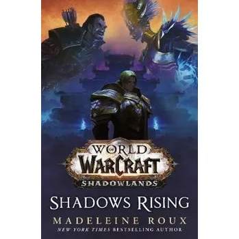 World of Warcraft: Shadows Rising