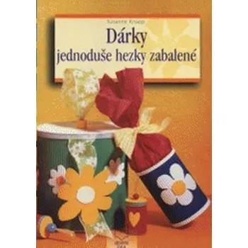 Dárky jednoduše hezky zabalené