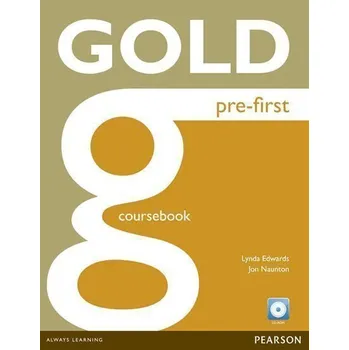 Učebnice Gold Pre-First Coursebook with CD-ROM Pack
