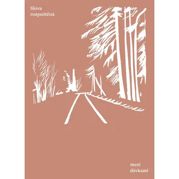 Slova rozpuštěná mezi dávkami