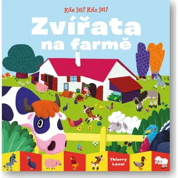 Kniha Kde jsi? Kdo jsi? Zvířata na farmě