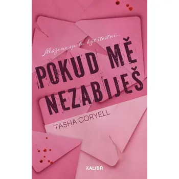 Beletrie pro dospělé Pokud mě nezabiješ