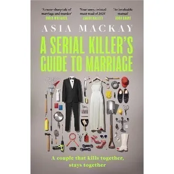 Serial Killer's Guide to Marriage