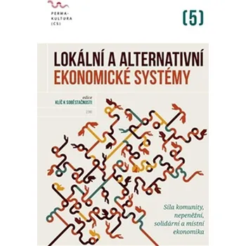 Lokální a alternativní ekonomické systémy
