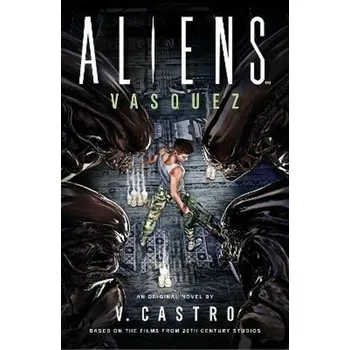 Komiks pro dospělé Aliens: Vasquez