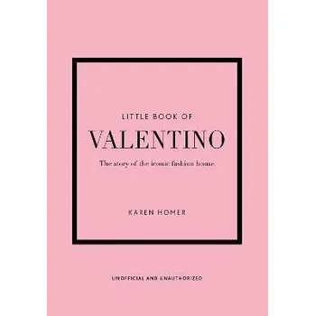 Umění Little Book of Valentino: The story of the iconic fashion house