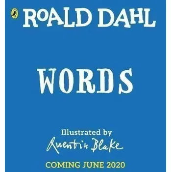Roald Dahl: Words : A Lift-the-Flap Book