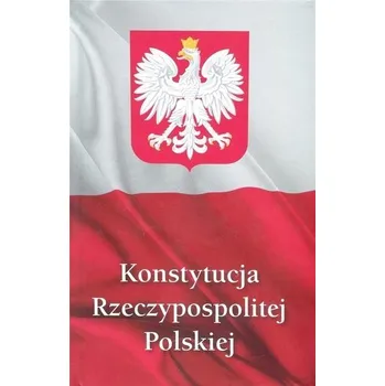 Konstytucja Rzeczypospolitej Polskiej - praca zbiorowa [PL] (2024, Brožovaná, Bellona)