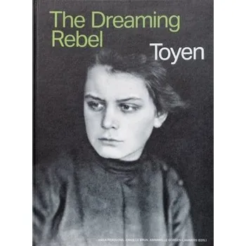 Toyen - The Dreaming Rebel - Národní galerie v Praze [EN] (2023, pevná)